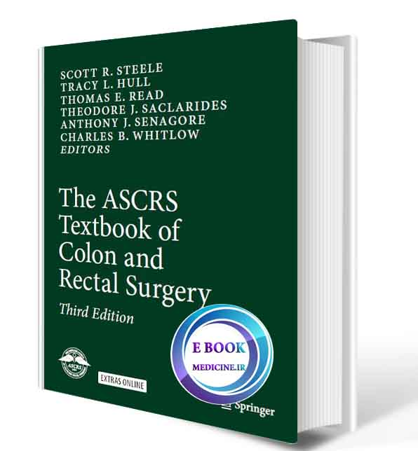 دانلود کتاب The ASCRS Textbook of Colon and Rectal Surgery 3rd(Original PDF) 